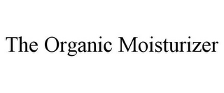 THE ORGANIC MOISTURIZER