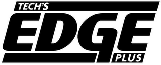 TECH'S EDGE PLUS
