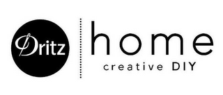 DRITZ HOME CREATIVE DIY