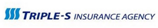 SSS TRIPLE S-INSURANCE AGENCY