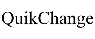 QUIKCHANGE