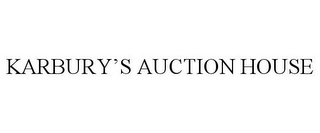 KARBURY'S AUCTION HOUSE