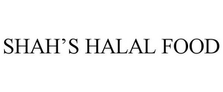 SHAH'S HALAL FOOD