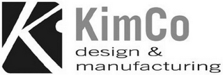 K KIMCO DESIGN & MANUFACTURING