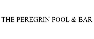 THE PEREGRIN POOL & BAR