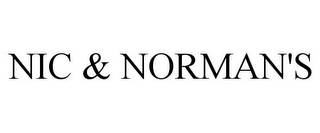 NIC & NORMAN'S