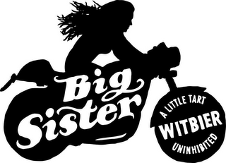 BIG SISTER A LITTLE TART WITBIER UNINHIBITED