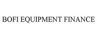 BOFI EQUIPMENT FINANCE