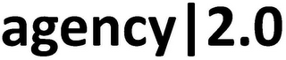 AGENCY | 2.0