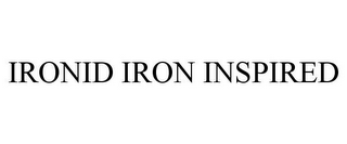 IRONID IRON INSPIRED