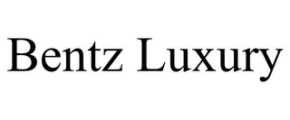 BENTZ LUXURY