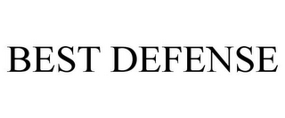 BEST DEFENSE