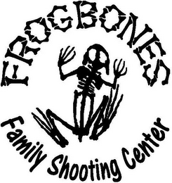 FROGBONES FAMILY SHOOTING CENTER