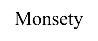 MONSETY