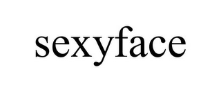 SEXYFACE