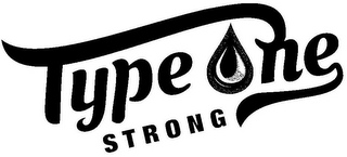 TYPE ONE STRONG