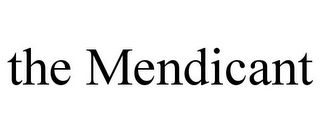 THE MENDICANT