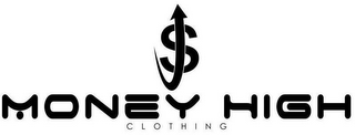 S MONEY HIGH CLOTHING