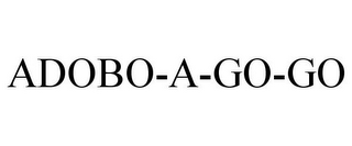 ADOBO-A-GO-GO