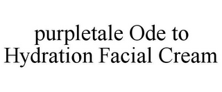 PURPLETALE ODE TO HYDRATION FACIAL CREAM