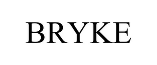 BRYKE