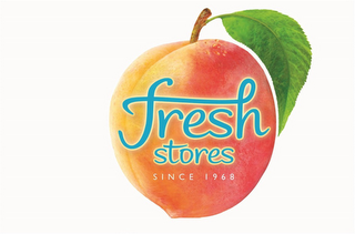 FRESH STORES SINCE 1968