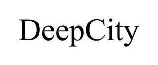 DEEPCITY