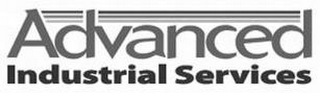 ADVANCED INDUSTRIAL SERVICES