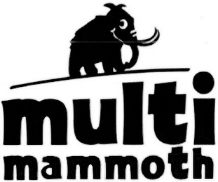 MULTI MAMMOTH