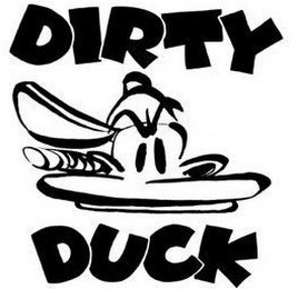 DIRTY DUCK