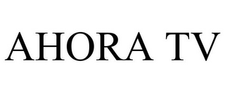 AHORA TV