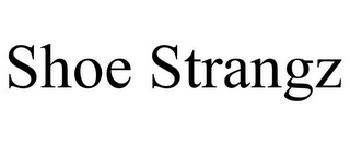 SHOE STRANGZ