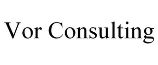 VOR CONSULTING