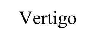 VERTIGO