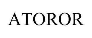 ATOROR