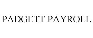 PADGETT PAYROLL