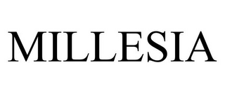 MILLESIA