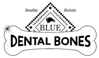THE BLUE BUFFALO CO. HEALTHY HOLISTIC BLUE DENTAL BONES