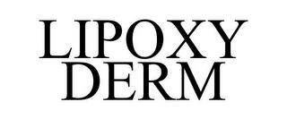 LIPOXY DERM