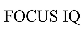 FOCUS IQ