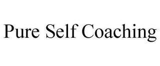 PURE SELF COACHING