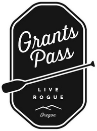 GRANTS PASS LIVE ROGUE OREGON