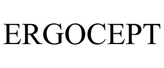 ERGOCEPT