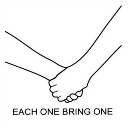 EACH ONE BRING ONE