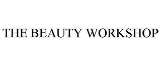 THE BEAUTY WORKSHOP