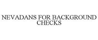 NEVADANS FOR BACKGROUND CHECKS