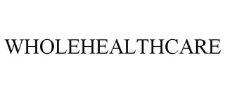 WHOLEHEALTHCARE