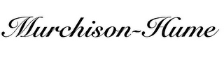 MURCHISON-HUME