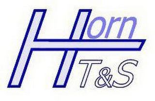 HORN T & S