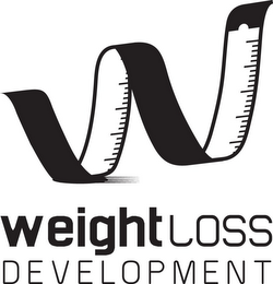 W WEIGHTLOSS DEVELOPMENT